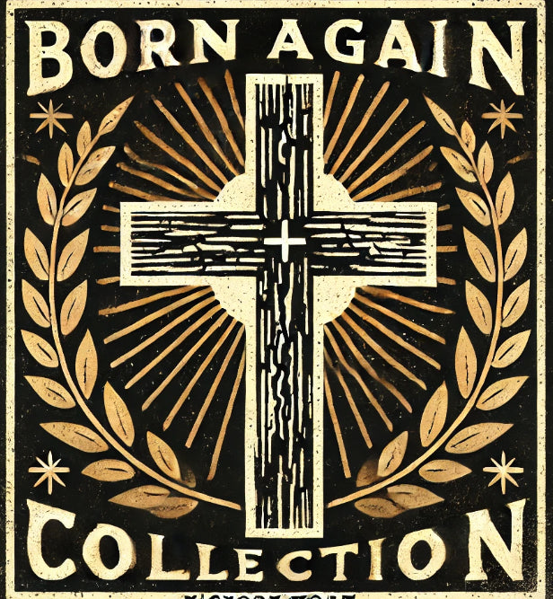 Born Again Collection